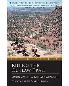 Riding the Outlaw Trail: On the Footsteps of Butch Cassidy & the Sundance Kid