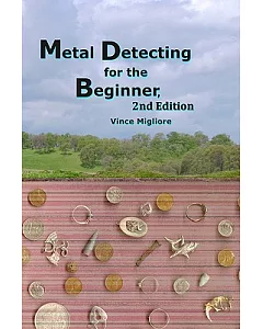 Metal Detecting for the Beginner