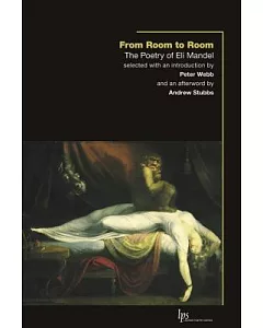 From Room to Room: The Poetry of Eli mandell