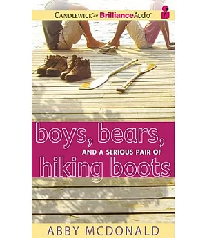Boys, Bears, and a Serious Pair of Hiking Boots: Library Edition