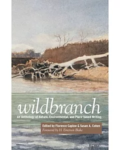 Wildbranch: An Anthology of Nature, Environmental, and Place-Based Writing