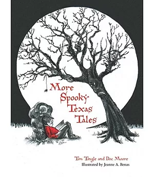 More Spooky Texas Tales