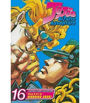 Jojo’s Bizarre Adventure 16: Journey’s End: Shonen Jump Advanced Manga Edition