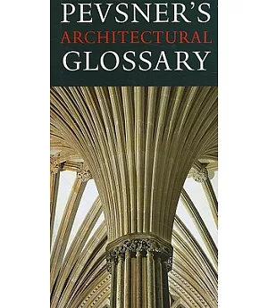 Pevsner’s Architectural Glossary