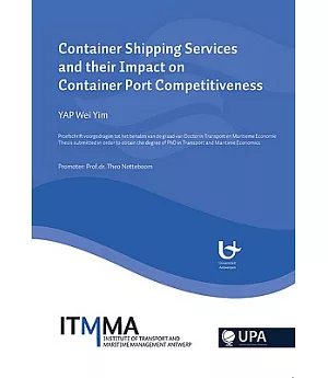 Container Shipping Services and Their Impact on Container Port Competetiveness
