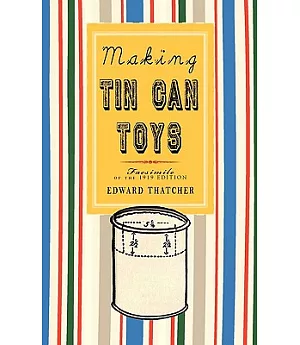 Making Tin Can Toys