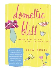 Domestic Bliss: Simple Ways to Add Style to Your Life