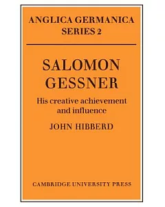 Salomon Gessner: His Creative Achievement and Influence