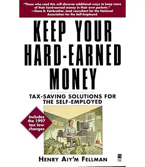 Keep Your Hard-Earned Money: Tax-Saving Solutions for the Self-Employed