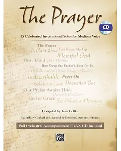 The Prayer: 15 Celebrated Inspirational Solos for Medium Voice