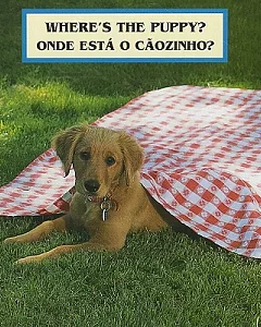 Where’s the Puppy?/ Onde esta o caozinho?