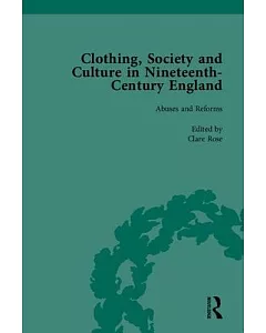 Clothing, Society and Culture in Nineteenth-Century England