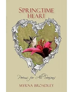 Springtime Heart: Poems for All Seasons