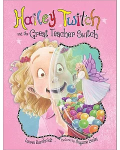 Hailey Twitch and the Great Teacher Switch
