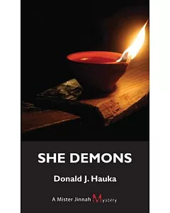 She Demons: A Mister Jinnah Mystery