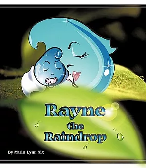 Rayne the Raindrop