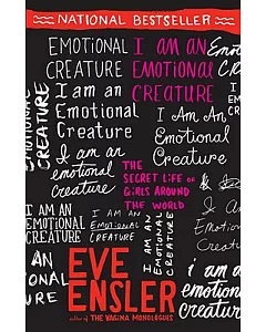 I Am an Emotional Creature: The Secret Life of Girls Around the World