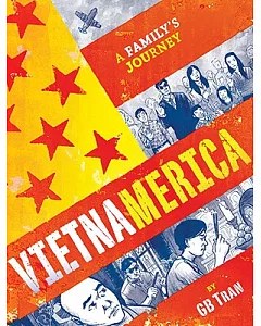 Vietnamerica: A Family’s Journey