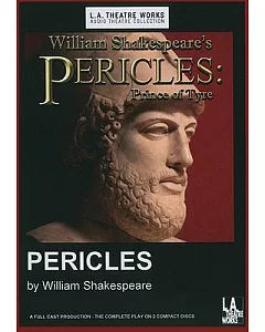 William Shakespeare’s Pericles: Prince of Tyre