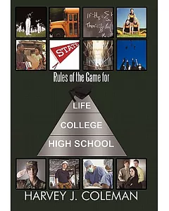 Rules of the Game for Life/College/high School