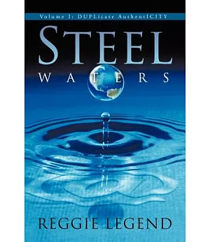 Steel Waters: Duplicate Authenticity