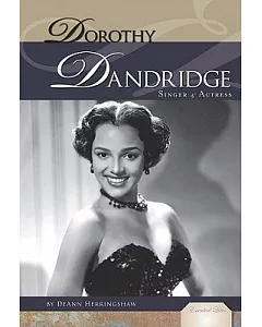 Dorothy Dandridge: Singer & Actress