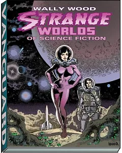 Strange Worlds of Science Fiction