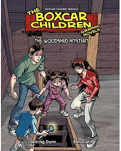 The Boxcar Children Graphic Novels 13: The Woodshed Mystery