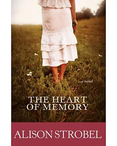 The Heart of Memory