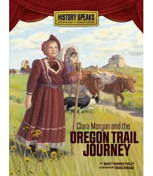 Clara Morgan and the Oregon Trail Journey