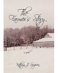 The Farmer’s Story
