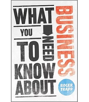 What You Need to Know About Business