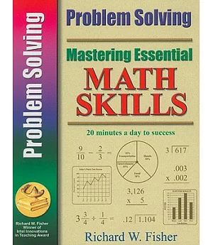 Problem Solving: Mastering Essential Math Skills: 20 Minutes a Day to Success