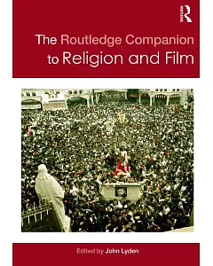 The Routledge Companion to Religion and Film