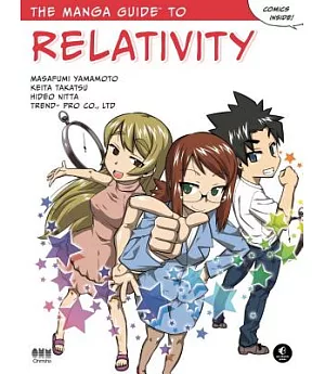 The Manga Guide to Relativity