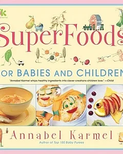 Superfoods for Babies and Children