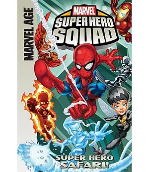 Super Hero Squad: Super Hero Safari!