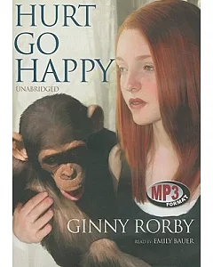 Hurt Go Happy: Library Edition