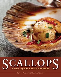 Scallops: A New England Coastal Cookbook