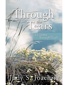 Through the Tears: A Journey Through Grief