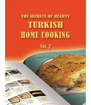 The Secrets of Hearty Turkish Home Cooking