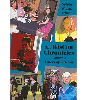 The Wiscon Chronicles: Wiscon Voices