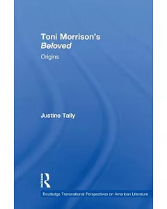 Toni Morrison’s Beloved: Origins