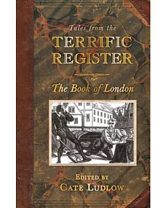 Tales from the Terrific Register: the Book of London: Tales from the Terrific Register