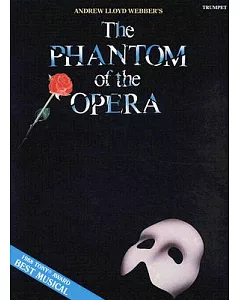 The Phantom of the Opera: Trumpet