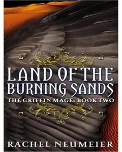 Land of the Burning Sands: Library Edition