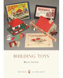 Building Toys: Bayko and Other Systems