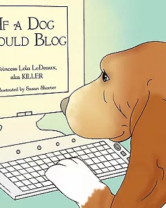 If a Dog Could Blog