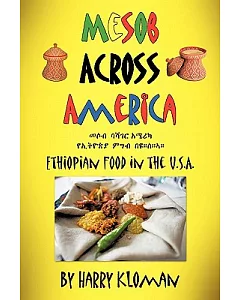 Mesob Across America: Ethiopian Food in the U.s.a.