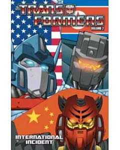The Transformers 2: International Incident